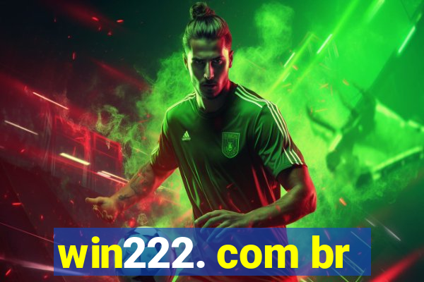 win222. com br